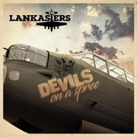 The Lankasters - Devils On A Spree (2019) MP3