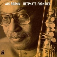 Ari Brown - Ultimate Frontier (1996) MP3