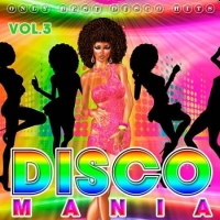 VA - Disco Mania Vol.3 (2019) MP3