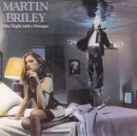 Martin Briley - One Night with a Stranger [Remastered] (1983/2010) MP3