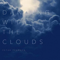 Peter Pearson - Dancing With The Clouds (2019) MP3
