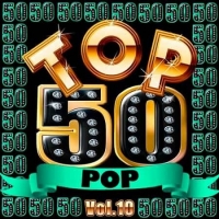 VA - Top 50 Pop Vol.10 (2019) MP3