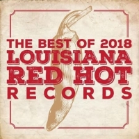 VA - Louisiana Red Hot Records Best Of 2018 (2019) MP3