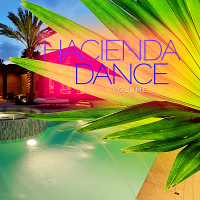 VA - Hacienda Dance Vol.1 (2019) MP3