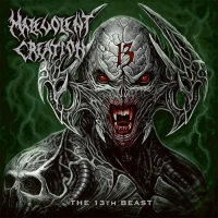 Malevolent Creation - The 13th Beast (2019) MP3