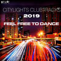 VA - Citylights Clubtracks 2019: Feel Free To Dance (2019) MP3
