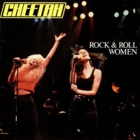 Cheetah - Rock & Roll Women [Remastered] (1981/2013) MP3