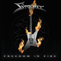 Syrence – Freedom In Fire (2019) MP3