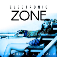 VA - Electronic Zone Vol.2 (2019) MP3