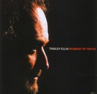 Tinsley Ellis - Moment Of Truth (2007) MP3