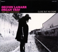 Delvon Lamarr Organ Trio - Close But No Cigar (2018) MP3 от Vanila