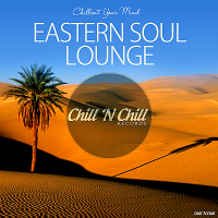 VA - Eastern Soul Lounge [Chillout Your Mind] (2019) MP3