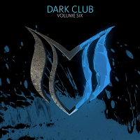 VA - Dark Club Vol.6 (2019) MP3