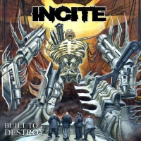 Incite - Built to Destroy (2019) MP3