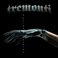 Tremonti - A Dying Machine (2018) MP3