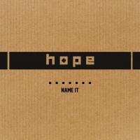 Hope - Name It (2019) MP3