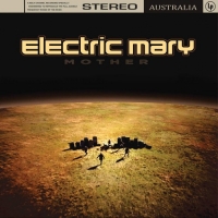 Electric Mary - Mother (2019) MP3