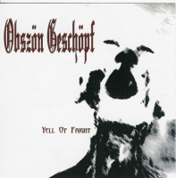 Obszon Geschopf - Yell Of Fright (2003) MP3