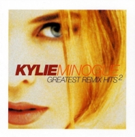 Kylie Minogue - Greatest Remix Hits Vol. 2 [2CD] (1997) MP3