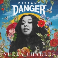 Nuela Charles - Distant Danger (2018) MP3