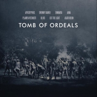 VA - Tomb of Ordeals (2019) MP3