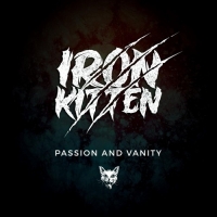 Iron Kitten - Passion and Vanity (2018) MP3