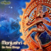 Manjushri - Om Namo Shiva (2019) MP3