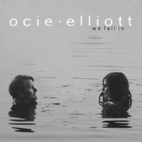 Ocie Elliott - We Fall In (2019) MP3