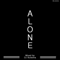DJ Butesha - Alone (2019) МР3