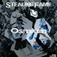 Stealing Fame - Osmium (2019) MP3