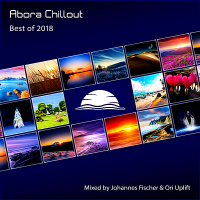 VA - Abora Chillout: Best Of 2018 [Mixed by Johannes Fischer & Ori Uplift] (2019) MP3