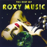 Roxy Music - The Best Of Roxy Music (2001) MP3