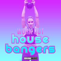 VA - Workout House Bangers (2019) MP3