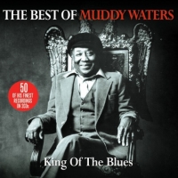 Muddy Waters - King Of The Blues: The Best Of Muddy Waters (2009) MP3