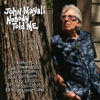 John Mayall - Nobody Told Me (2019) MP3