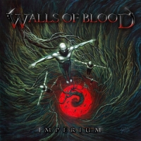 Walls Of Blood - Imperium (2019) MP3
