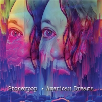 Stonerpop - American Dreams (2020) MP3