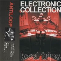 Antiloop - Electronic Collection - Best Trips (2001) MP3