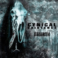 Cynical Existence - Rebirth (2019) MP3