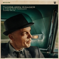 Thorbjorn Risager & The Black Tornado - Come on In (2019) MP3