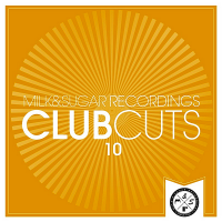 VA - Milk & Sugar Club Cuts Vol.10 (2020) MP3