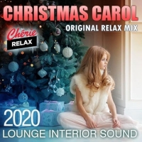 VA - Christmas Carol: Lounge Interior Sound (2020) MP3