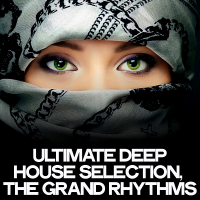 VA - Ultimate Deep House Selection [The Grand Rhythms] (2020) MP3