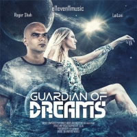 Roger Shah & LeiLani - Guardian of Dreams (2020) MP3