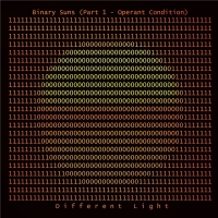 Different Light - Binary Suns [Part 1 - Operant Condition] (2020) MP3