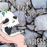 Red Queen - Kingless (2015) MP3