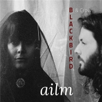 Blackbird & Crow - Ailm (2020) MP3