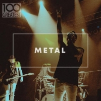 VA - 100 Greatest Metal (2020) MP3