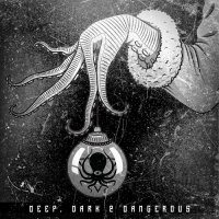 VA - Deep, Dark and Dangerous Remixes - Xmas 2019 (2019) MP3