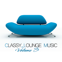 VA - Classy Lounge Music Vol.3 [Attention Germany] (2020) MP3